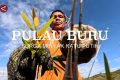 Pulau Buru – surga minyak kayu putih (bagian 3)